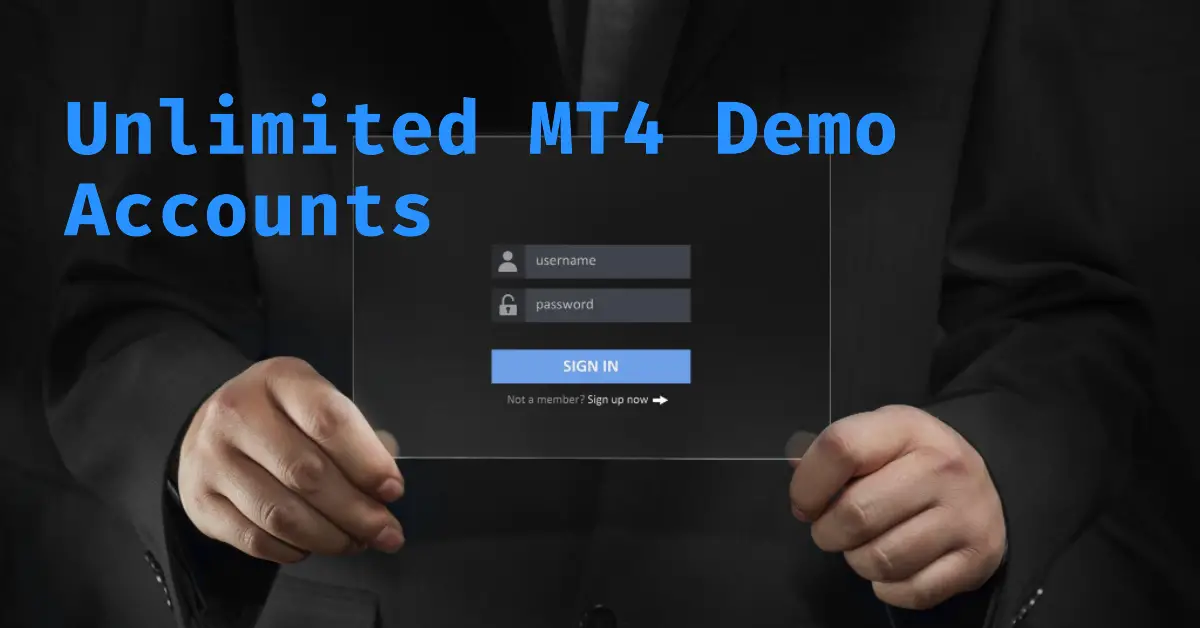 Brokers Offering Unlimited MT4 Demo Accounts